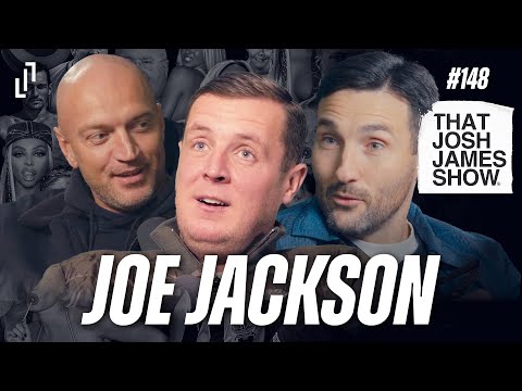 EP 148 - Joe Jackson - That Josh James show #comedy #podcast