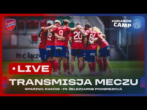 SPARING | Raków Częstochowa - FK Železiarne Podbrezová