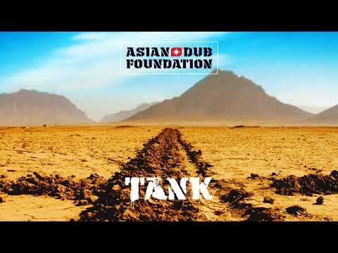 Asian Dub Foundation - Tank (Full Album) 2005