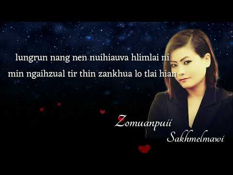 Zomuanpuii - Sakhmelmawi.(Lyrics)..