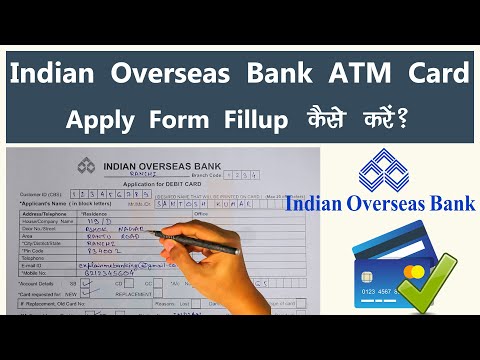 how to fill iob debit card form