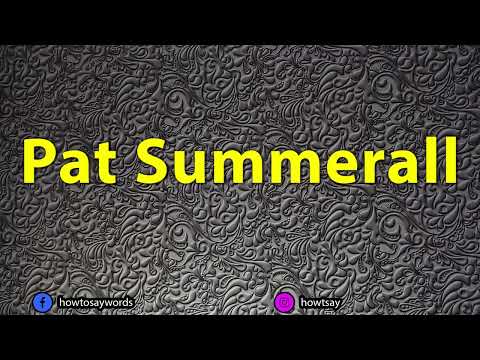 How To Pronounce Pat Summerall