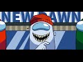 "New Dawn" - Among Us Song | by ChewieCatt