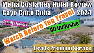Melia Costa Rey Hotel Cayo Coco Cuba 2024