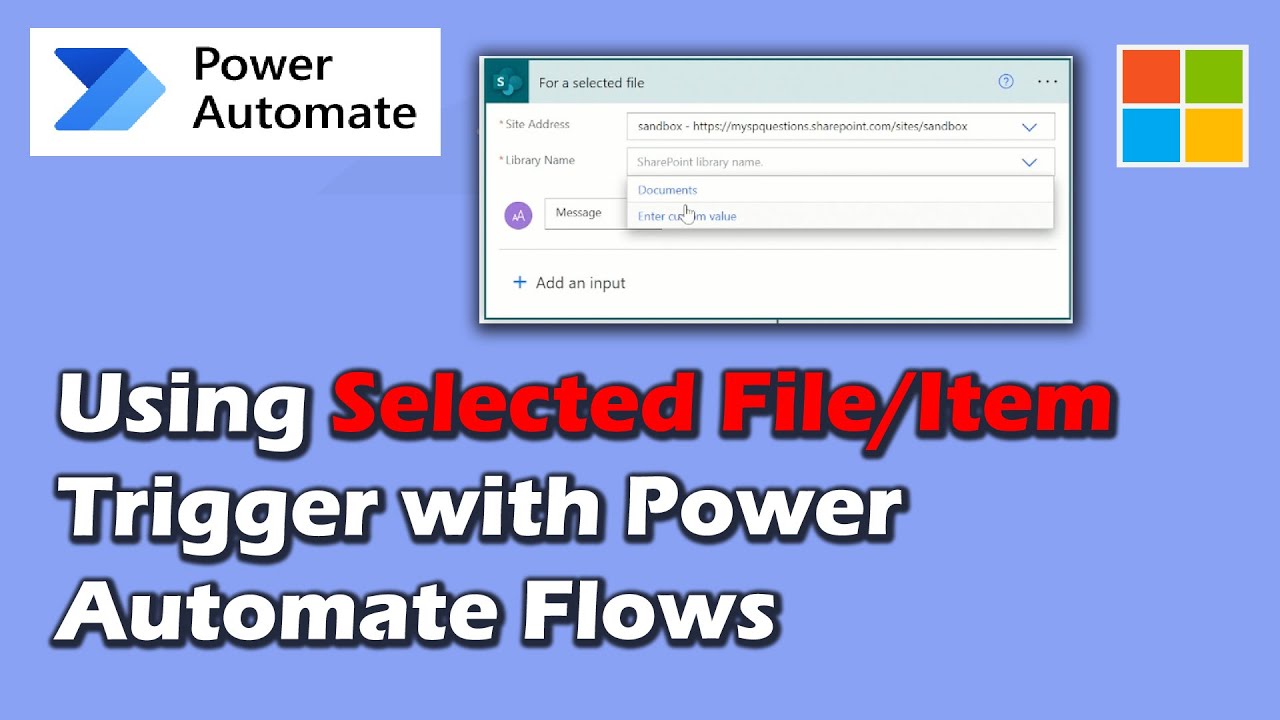 Use the Selected Item/File Trigger for Power Automate