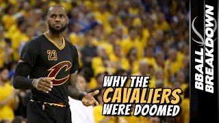 Why The CAVALIERS Were DOOMED