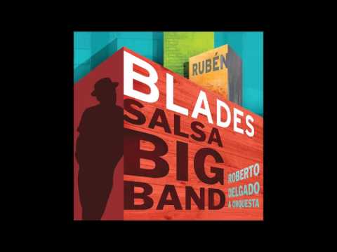 El pasado no perdona - Rubén Blades con Roberto Delgado & Orquesta