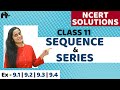 Sequences And Series Class 11 Chapter 9 NCERT Ex 9 1 9 2 9 3 9 4