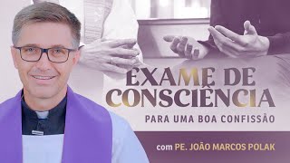 Exame de Consciência para uma Boa Confissão