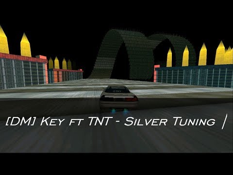 MTA [DM] Key ft TNT - Silver Tuning |