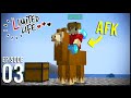 Limited Life Episode 3 THE AFK SESSION