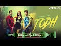 Todh Prince Narula No Rap