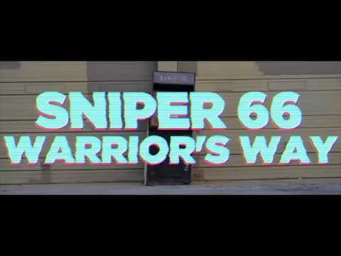 Sniper 66 - Warrior's Way [OFFICIAL MUSIC VIDEO]