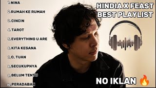 Download lagu Kumpulan Lagu Terbaik HINDIA x .FEAST Full Playlist | Nina Tarot Peradaban | Tanpa Iklan mp3