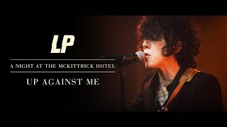 LP - Up Against Me (A Night At The McKittrick Hotel)