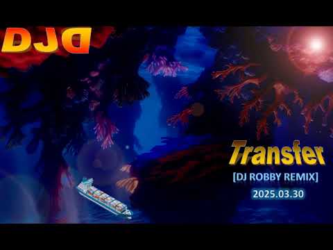 DJ DREAMNESS - Transfer [DJ Robby Remix] (2025)