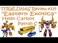 Transforming Eastern Exotica Review 119 Hello Carbot Patron S Super Patron