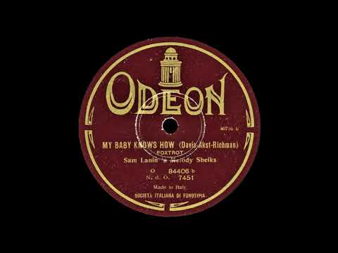 MY BABY KNOWS HOW - Sam Lanin's Melody Sheiks