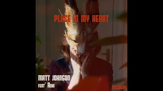 Kadr z teledysku Place In My Heart tekst piosenki Matt Johnson