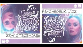 Psychedelic Jazz Smoking Tunes