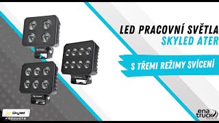 Pracovní světlo SKYLED ATER 40F, 9-36V, 40W, 3900/6200/4200Lm