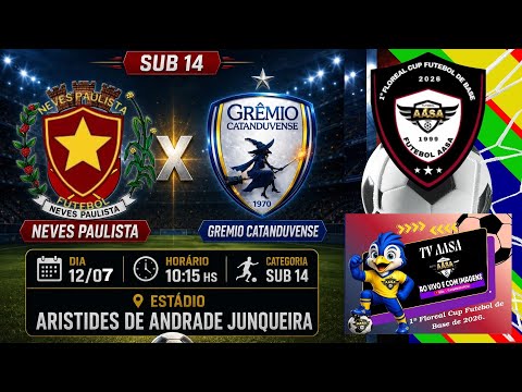 4º JOGO - NEVES PAULISTA FC X GRÊMIO CATANDUVENSE