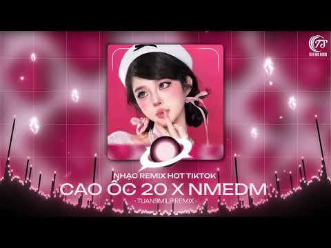 [1 Hour] Cao Ốc 20 x Ngày Mai Em Đi Mất (Tuấn Smile Remix) ♫ B Ray x DatG | Nhạc Hot Tiktok 2025