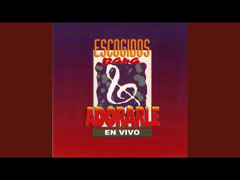 Jehová Eterno Es Tu Poder - Elim