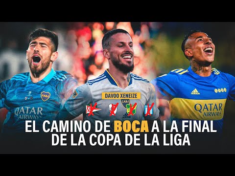 El CAMINO de BOCA a la FINAL de la COPA DE LA LIGA (2022)