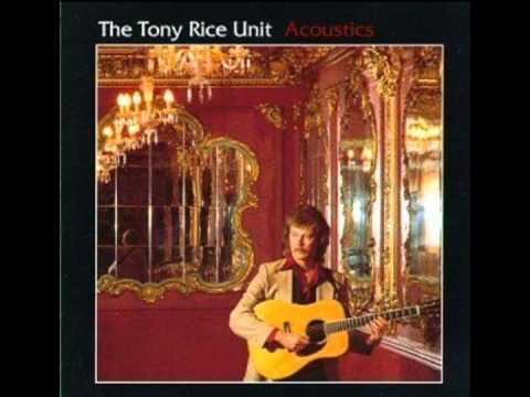 The Tony Rice Unit - Acoustics