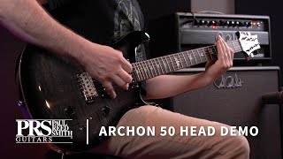 The Archon 50 Head | Demo by Tom Walls | PRS Guitars