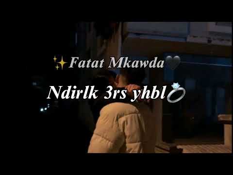 Mohamed bosmaha .. amine .. ( ndirlk 3rs yhbl ). 💍✨.. Fatat mkawda