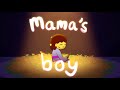 Mama S Boy Undertale Fan Animation