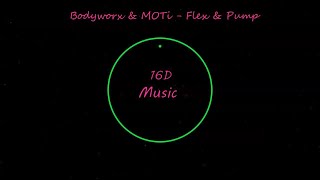 Download lagu Bodyworx & MOTi - Flex & Pump(16D Music) mp3 Download lagu Bodyworx & MOTi - Flex & Pump(16D Music) mp3