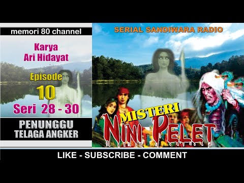 Misteri Nini Pelet - Penunggu Telaga Angker - Eps 10 Seri 28-30 Pertarungan Pendekar Masa Silam