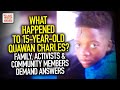 What Happened To Quawan "Bobby" Charles? Family, Activists & Community Members Demand Answers