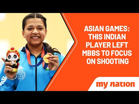 Asian Games 2023: Did You Know, India's Sift Kaur Samra Left MBBS To Focus On Shooting? | My Nation