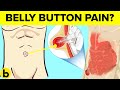 16 Surprising Reasons For Belly Button Pain