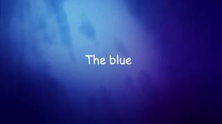 Vast - Blue (Lyrics)