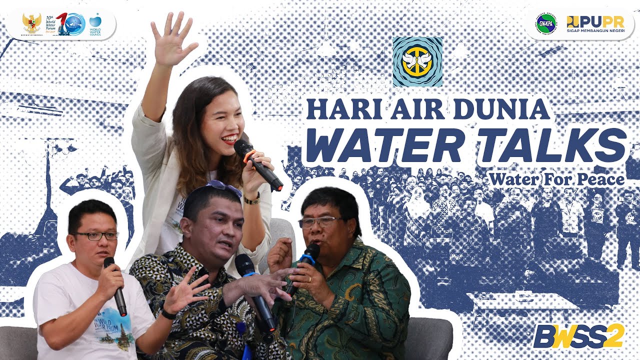 Water Talks BWS Sumatera II Medan dalam rangka memperingati Hari Air Dunia Ke -32