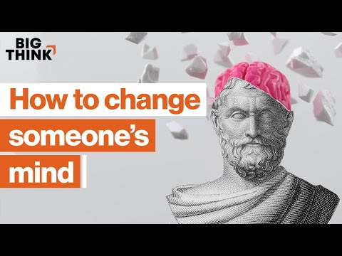 What stops people from changing their minds? | Big Think