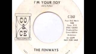The Fenways - I'm Your Toy