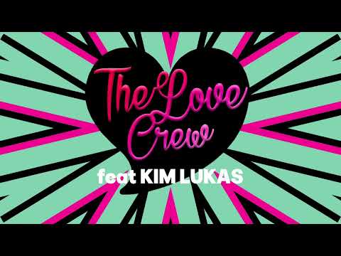 The Love Crew feat Kim Lukas - Daddy Deejay