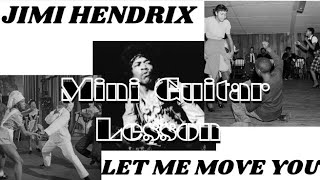 mini guitar guitar "Let me move you," Jimi Hendrix  #guitarbasics #jimihendrix