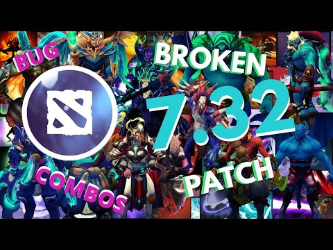 New Broken Patch 7.32 DOTA 2  [ Combos + Bugs ] -  Part 1 - Dota 2 Ability draft