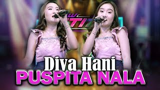 Download lagu PUSPITA NALA - DIVA HANI | NEW ASTINA ( LIVE MUSIC) mp3 Download lagu PUSPITA NALA - DIVA HANI | NEW ASTINA ( LIVE MUSIC) mp3