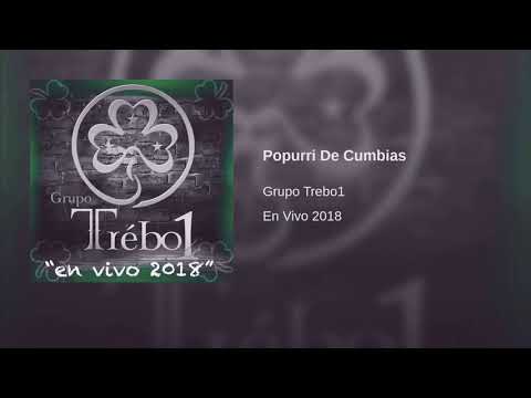 Grupo Trebo1- Popurrí De Cumbias (La Chona, El Tucanazo, Espejeando) (en vivo 2018)
