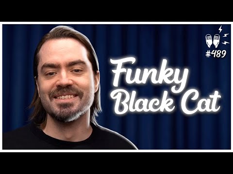 FUNKY BLACK CAT - Flow Podcast #489