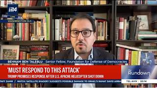 Trump promises response after U.S. Apache helicopter shot down | Behnam Ben Taleblu | i24 News