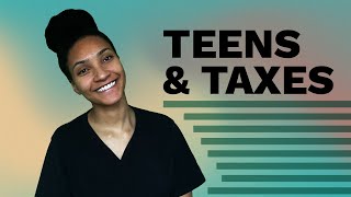 What Teens Need to Know about Taxes 💰✅